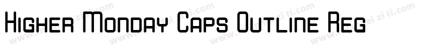 Higher Monday Caps Outline Regular字体转换